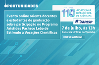 Evento online, no dia 7/7, orientará docentes e estudantes sobre Programa de Estímulo a Vocações Científicas