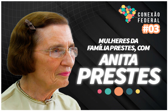 Em entrevista, Anita Prestes fala com a juventude brasileira (Divulgação)